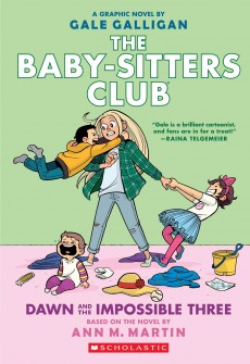 The Baby-Sitters Club: Dawn and the Impossible Three