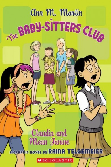 The Baby-Sitters Club: Claudia and Mean Janine